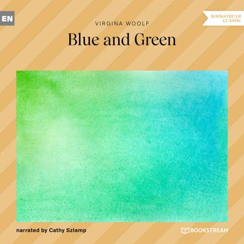 Cover von Virginia Woolf - Blue and Green