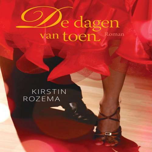 Cover von Kirstin Rozema - De dagen van toen