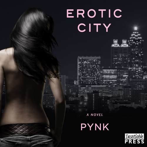Cover von Pynk - Erotic City - A Novel