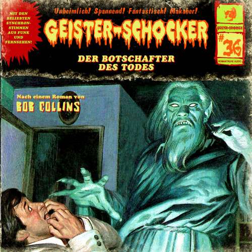 Cover von Geister-Schocker - Folge 36 - Der Botschafter des Todes