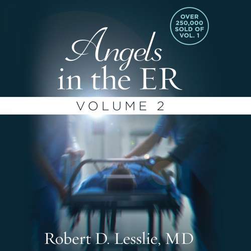 Cover von Robert D. Lesslie - Angels in the ER - Book 2 - Angels in the ER