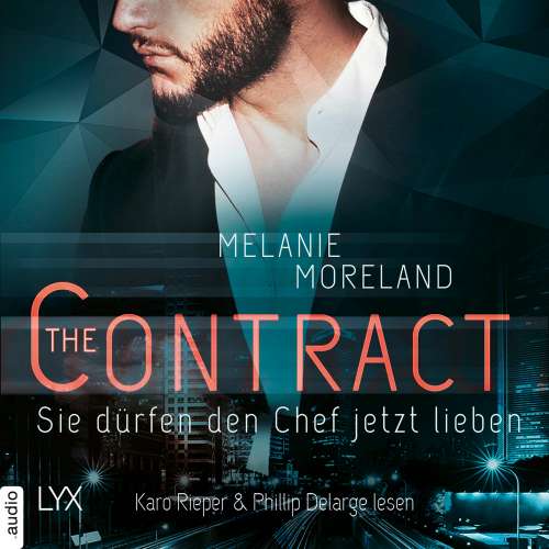 Cover von Melanie Moreland - The Contract - Band 2 - Sie dürfen den Chef jetzt lieben - (inkl. Bonusnovella The Baby Clause)
