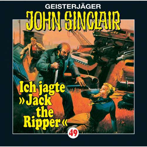 Cover von John Sinclair - John Sinclair - Folge 49 - Ich jagte Jack the Ripper