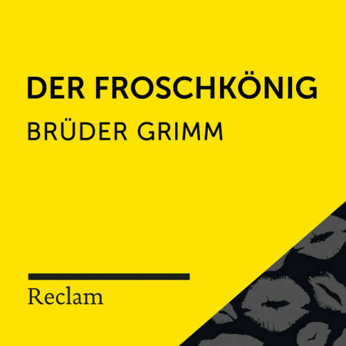 Cover von Reclam Hörbücher - Brüder Grimm: Der Froschkönig (Reclam Hörbuch)