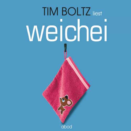 Cover von Tim Boltz - Weichei