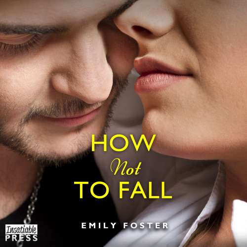 Cover von Emily Foster - The Belhaven Series - Book 1 - How Not to Fall