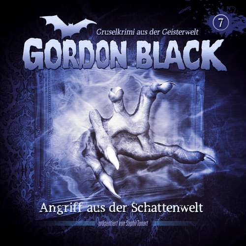 Cover von Gordon Black - Gruselkrimi aus der Geisterwelt - Folge 7 - Angriff aus der Schattenwelt