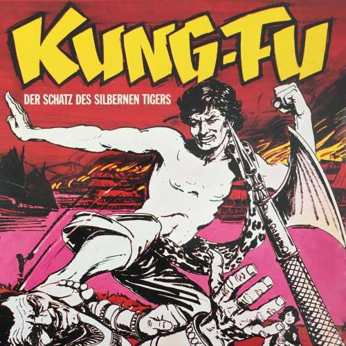 Cover von Kung Fu - Folge 2 - Der Schatz des silbernen Tigers