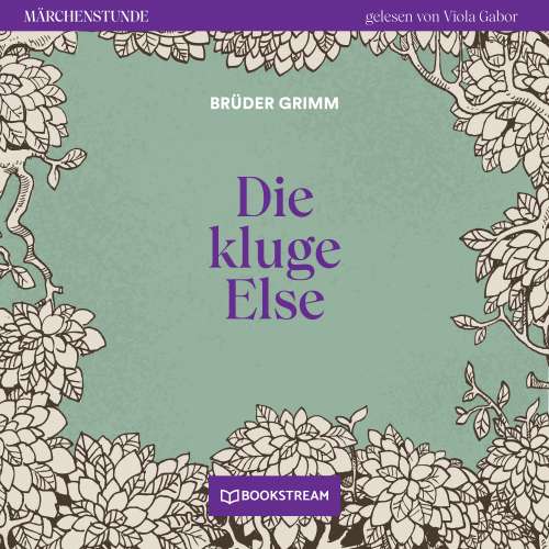 Cover von Brüder Grimm - Märchenstunde - Folge 131 - Die kluge Else