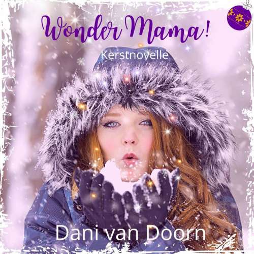Cover von Dani van Doorn - Wonder Mama! - Kerstnovelle