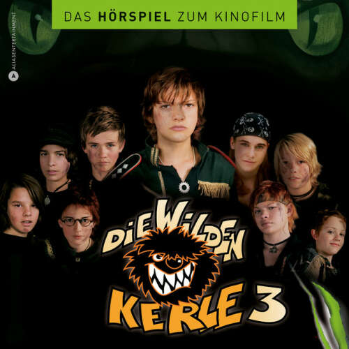 Cover von Die wilden Kerle - Die wilden Kerle 3 - Das Hörspiel zum Kinofilm