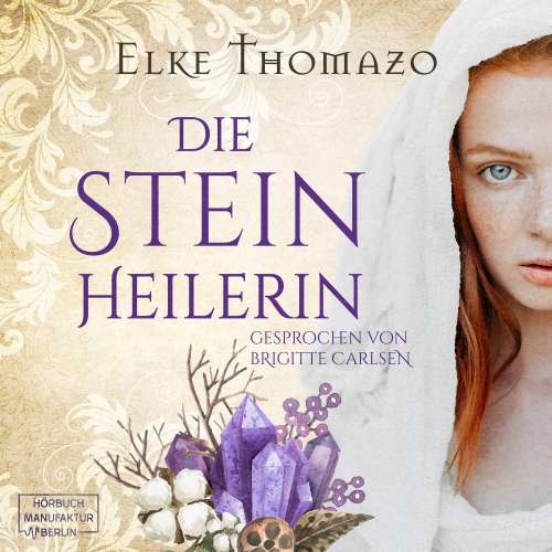 Cover von Elke Thomazo - Die Steinheilerin