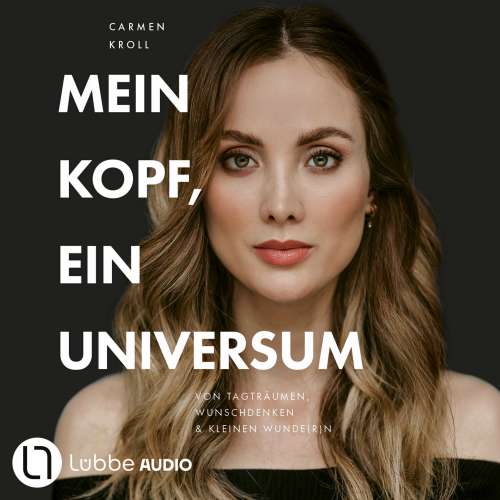 Cover von Carmen Kroll - Mein Kopf, ein Universum - von Carmushka