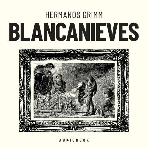 Cover von Hermanos Grimm - Blancanieves