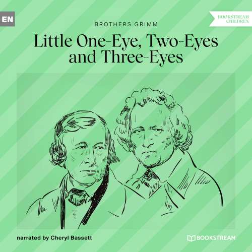 Cover von Brothers Grimm - Little One-Eye, Two-Eyes and Three-Eyes