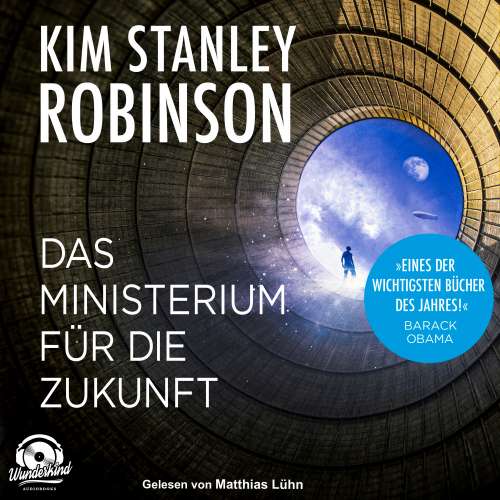 Cover von Kim Stanley Robinson - Das Ministerium für die Zukunft