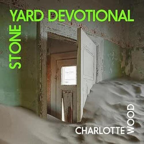 Cover von Charlotte Wood - Stone Yard Devotional