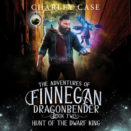 Cover von Charley Case - Adventures of Finnegan Dragonbender - Book 2 - Hunt of the Dwarf King