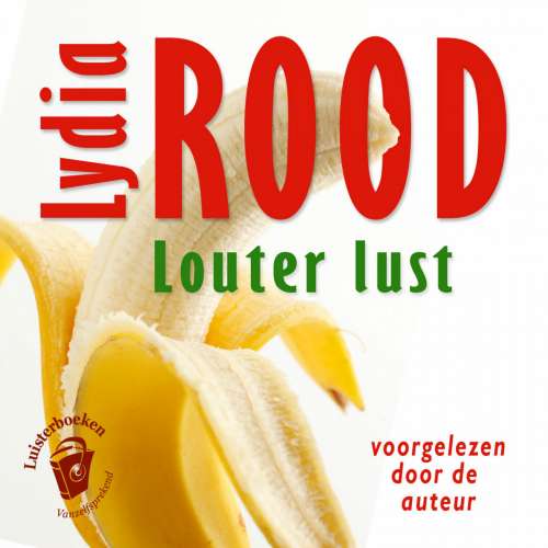 Cover von Lydia Rood - Louter lust