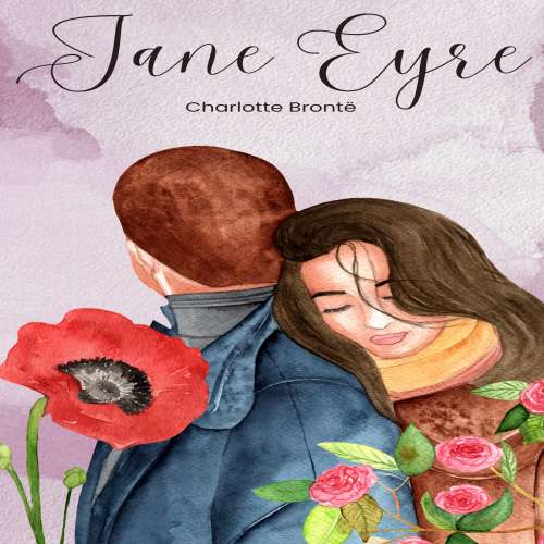 Cover von Charlotte Brontë - Jane Eyre - An Autobiography