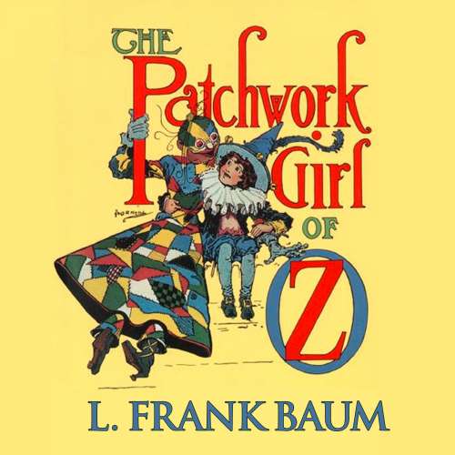 Cover von L. Frank Baum - Oz - Book 7 - The Patchwork Girl of Oz