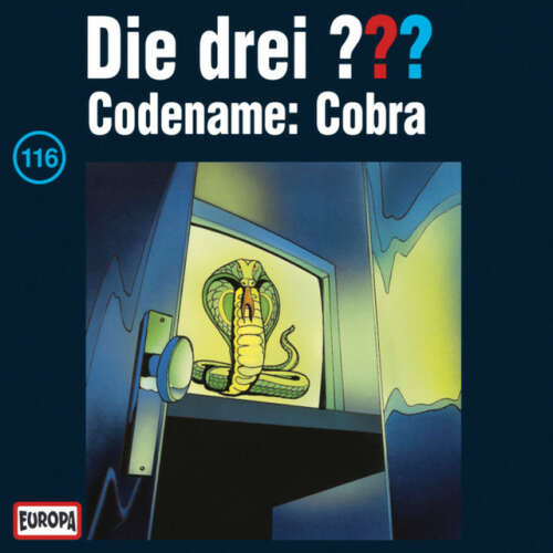 Cover von Die drei ??? - 116/Codename: Cobra