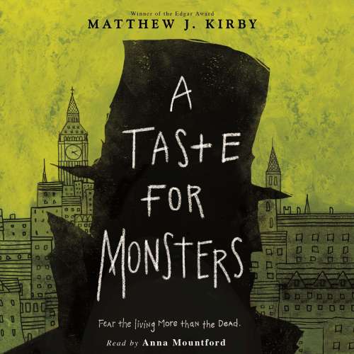 Cover von Matthew J. Kirby - A Taste for Monsters