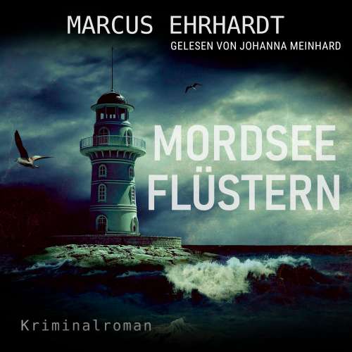 Cover von Marcus Ehrhardt - Maria Fortmann ermittelt - Band 5 - Mordseeflüstern