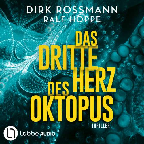 Cover von Dirk Rossmann - Das dritte Herz des Oktopus