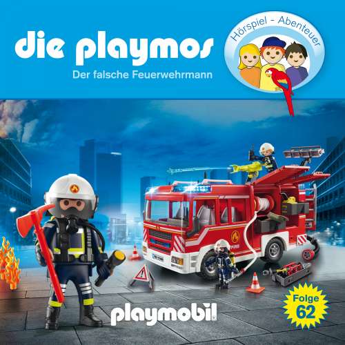 Cover von Die Playmos - Das Original Playmobil Hörspiel - Folge 62 - Der falsche Feuerwehrmann