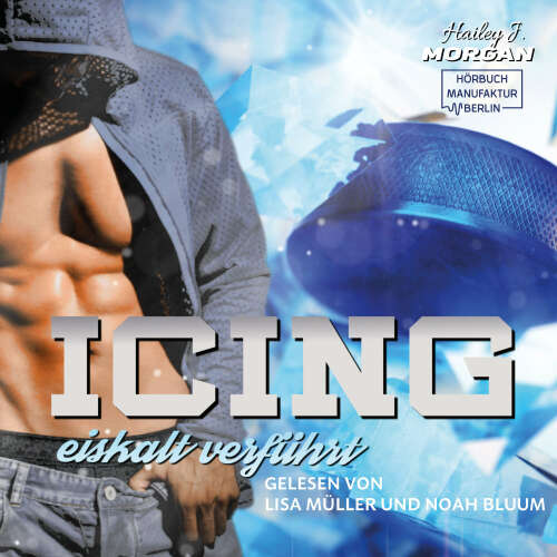 Cover - Hailey J. Morgan - Blue-Rebels-Eishockey - eiskalt verführt - Band 1 - Icing