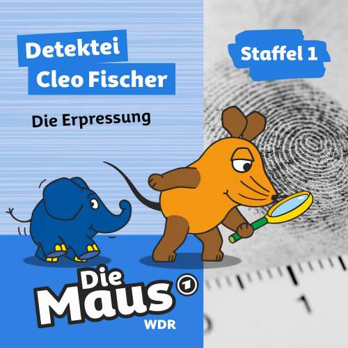 Cover von Die Maus - Folge 5 - Die Erpressung