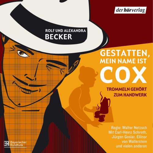 Cover von Rolf A. Becker - Gestatten, mein Name ist Cox - Trommeln gehört zum Handwerk