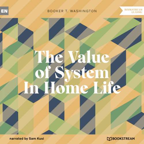 Cover von Booker T. Washington - The Value of System In Home Life