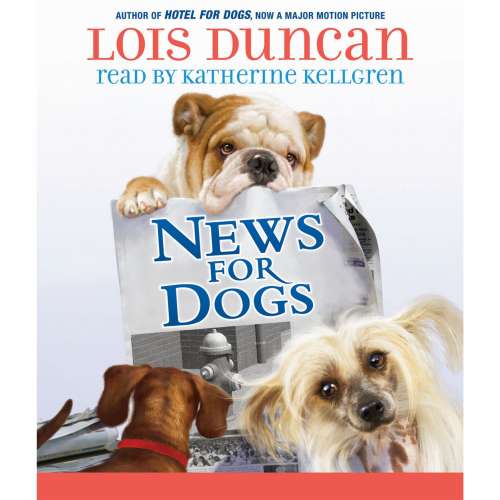 Cover von Lois Duncan - News for Dogs