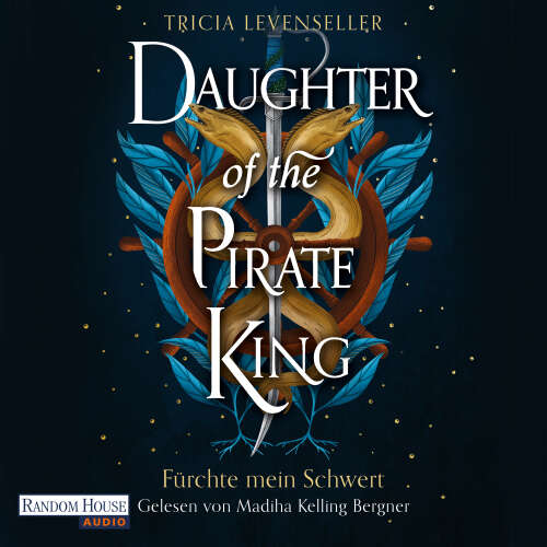 Cover von Tricia Levenseller - Pirate-Queen-Saga - Band 1 - Daughter of the Pirate King - Fürchte mein Schwert