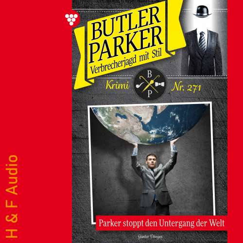 Cover von Günter Dönges - Butler Parker - Band 271 - Parker stoppt den Untergang der Welt