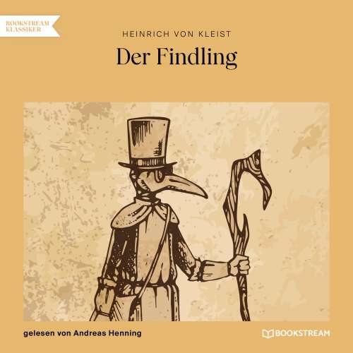 Cover von Heinrich von Kleist - Der Findling