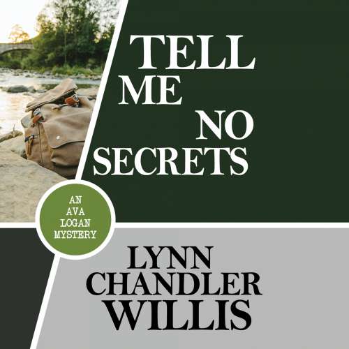 Cover von Lynn Chandler Willis - An Ava Logan Mystery - Book 2 - Tell Me No Secrets