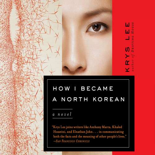 Cover von Krys Lee - How I Became a North Korean