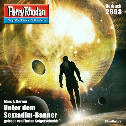 Cover von Marc A. Herren - Perry Rhodan - Erstauflage 2803 - Unter dem Sextadim-Banner