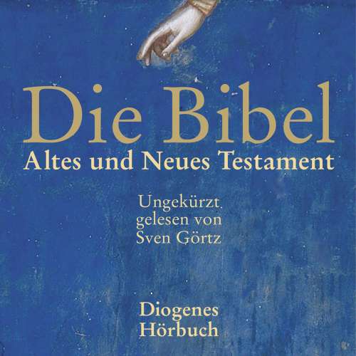 Cover von Die Bibel - Die Bibel Gesamtausgabe - Altes und Neues Testament