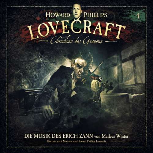 Cover von Lovecraft - Chroniken des Grauens - Akte 4 - Die Musik des Erich Zann