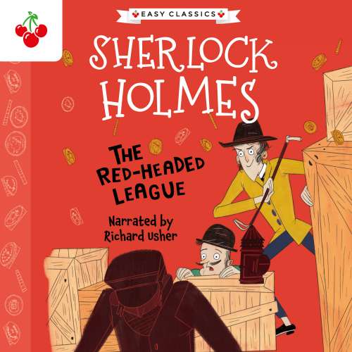Cover von Sir Arthur Conan Doyle - The Sherlock Holmes Children's Collection: Shadows, Secrets and Stolen Treasure (Easy Classics) - Season 1 - The Red-Headed League