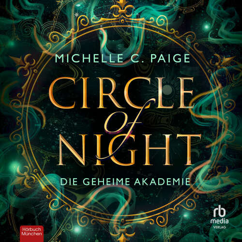 Cover von Michelle C. Paige - Circle of Night - Band 2 - Die geheime Akademie