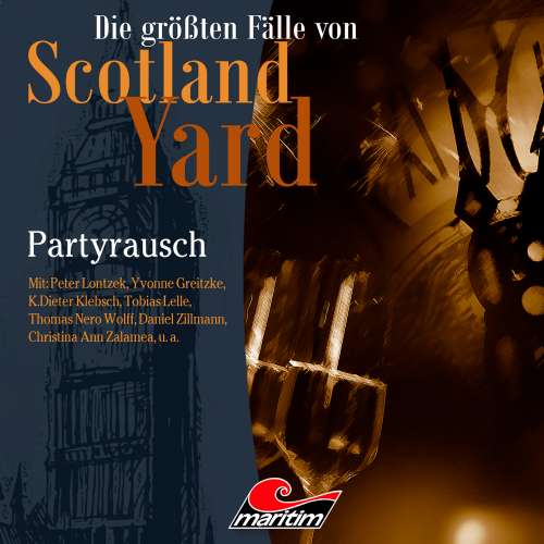 Cover von Die größten Fälle von Scotland Yard - Folge 36 - Partyrausch