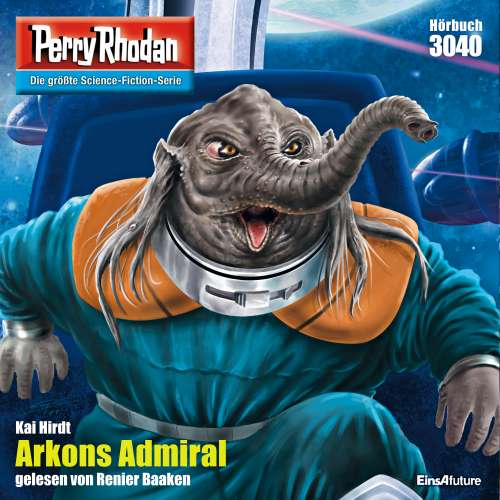 Cover von Kai Hirdt - Perry Rhodan - Erstauflage 3040 - Arkons Admiral