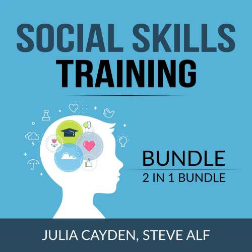 Cover von Social Skills Training Bundle - Social Skills Training Bundle - 2 in 1 Bundle: Improving Your Social & People Skills and The Science of Making Friends