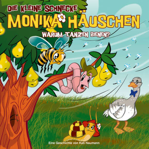Cover von Die kleine Schnecke Monika Häuschen - 21: Warum tanzen Bienen?