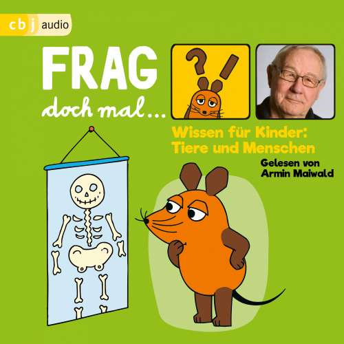 Cover von Bernd Flessner - Frag doch mal ... die Maus! Wissen für Kinder: Tiere und Menschen